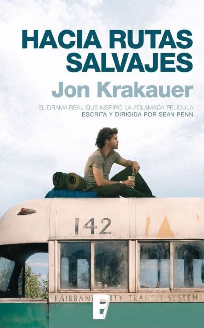 Hacia rutas salvajes de Jon Krakauer