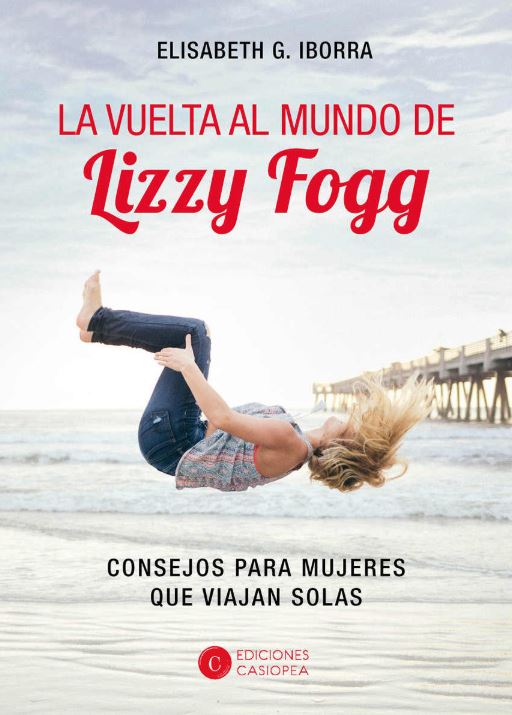 La vuelta al mundo de Lizzy Fogg de Elisabeth G. Iborra