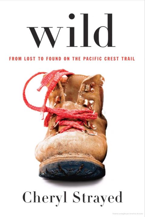 Wild by Cheryl Strayed